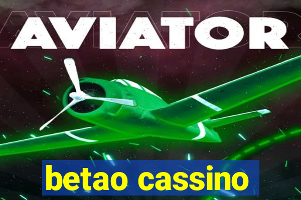 betao cassino